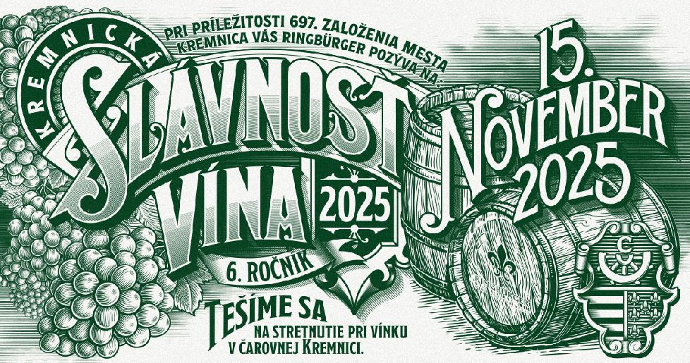 KREMNICKÁ SLÁVNOSŤ VÍNA 2025